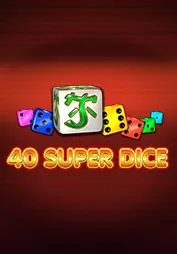 40 Super Dice