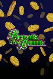 Break Da Bank
