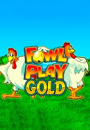 Fowl Play Gold