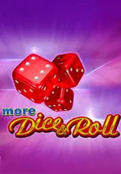 More Dice and Roll