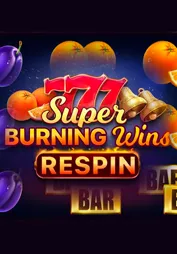 Super Burning Wins: Respin