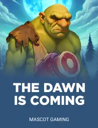 THE DAWN IS COMING!